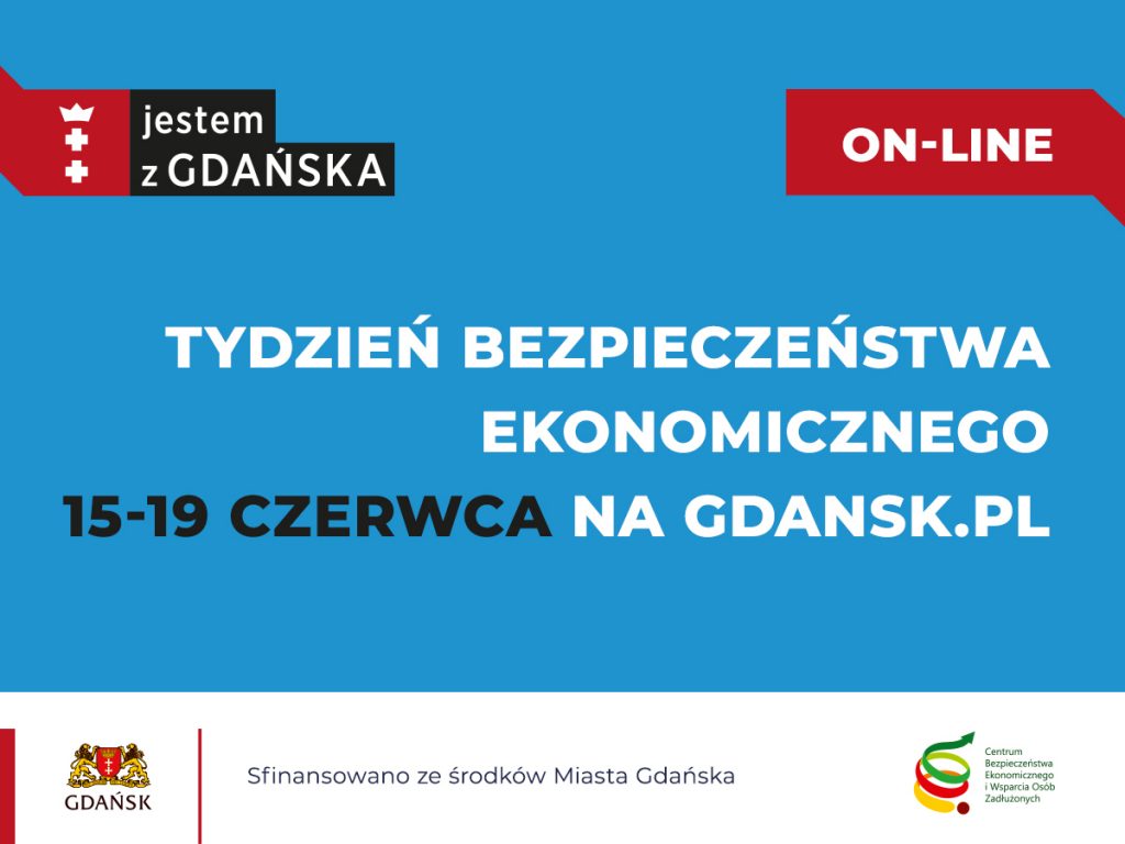 Infografika z napisem Tydzień Bezpieczeństwa Ekonomicznego odbędzie się od 15 do 19 czerwca na portalu gdansk.pl