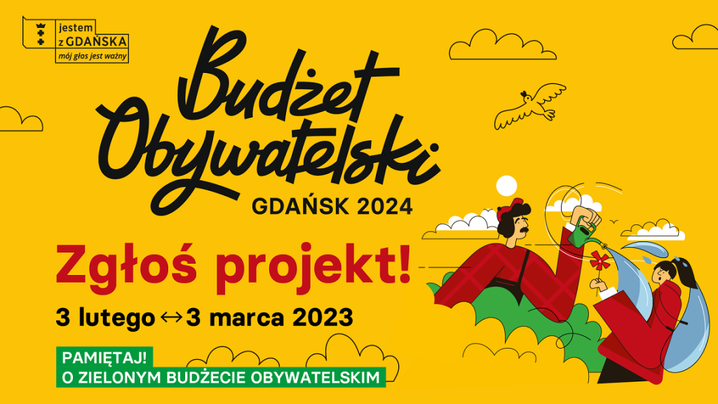 Napis Budżet Obywatelskie Gdańsk 2024 r. Termin  zgłoszenia projektu 3 lutego do 3 marca 2023 r.